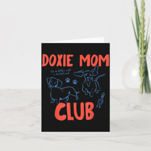 Vintage Funny Doxie Mum Club Weenie Dog Dachshund Card