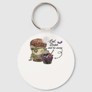 Vintage Funny Halloween Quote Eat Drink And Be Sca Key Ring