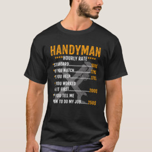 Vintage Funny Handyman Hourly Rate Labor Rates T-Shirt