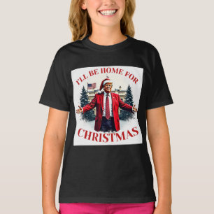 Vintage Funny Humorous Trump I’ll Be Home For Xmas T-Shirt