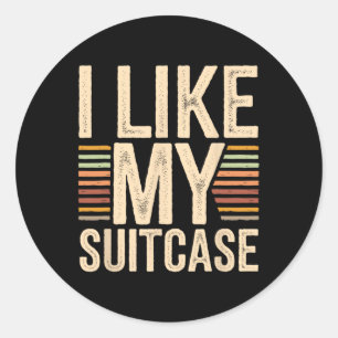 Vintage Funny I Like My Suitcase Trump Meme 2 Classic Round Sticker