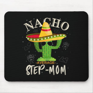 Vintage Funny Nacho Average Step-mum Family Matchi Mouse Pad