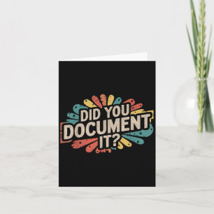 Vintage Funny Office Quote Did You Document It Ret Card