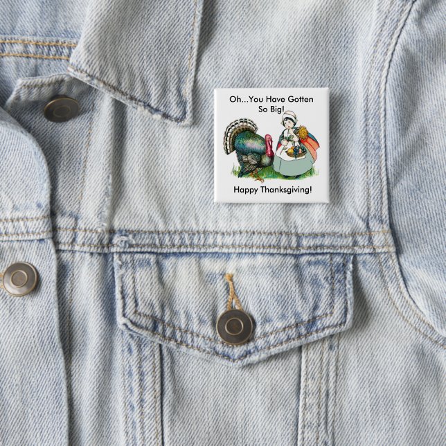 Vintage Funny Ready For Thanksgiving Pinback 15 Cm Square Badge (In Situ)