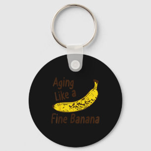 Vintage Funny Sarcasm Aging Like A Fine Banana Mem Key Ring