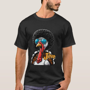 Vintage Funny Sunglasses Turkey Jive Thanksgiving T-Shirt