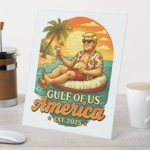 Vintage Funny Trump America's Gulf 2025 Pedestal Sign