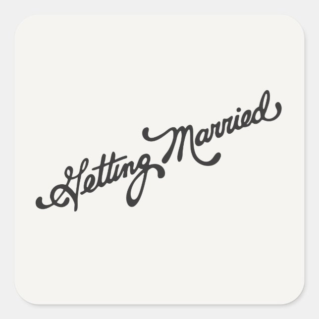 Vintage Getting Married Font Wedding Square Sticker (Front)