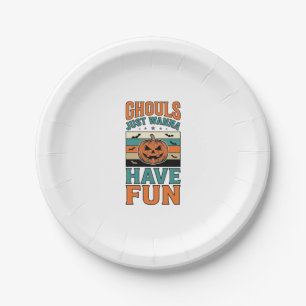 Vintage Ghouls Just Wanna Have Fun Halloween Shirt Paper Plate