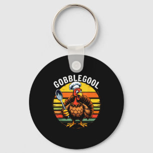 Vintage Gobble Gool Turkey Thanksgiving Man, Woman Key Ring