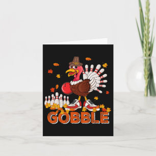 Vintage Gobble Thanksgiving Turkey Playing Bowling Card