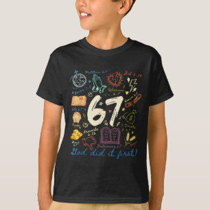 Vintage God Did It First 67 Six Seven Meme Christi T-Shirt
