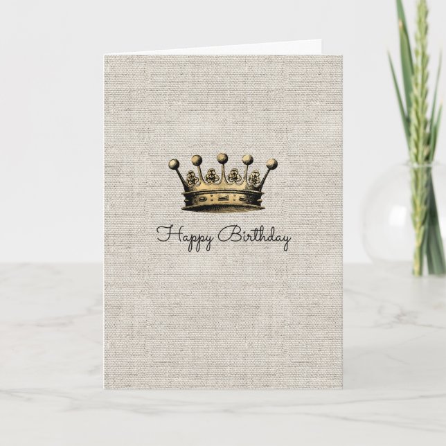 Vintage Gold Crown Royal Linen Chic Birthday Card (Front)