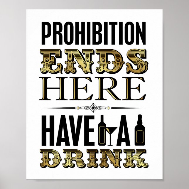 Vintage Gold PROHIBITION ENDS HERE Sign Print (Front)