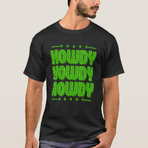 Vintage Green Howdy Rodeo Western Country Southern T-Shirt