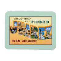 Vintage greetings from Ciudad Juarez Old Mexico