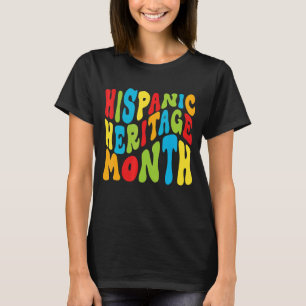 Vintage Groovy Hispanic Heritage Month All Countri T-Shirt