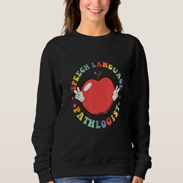 Vintage Groovy Speech Language Pathologist Apple 1 Sweatshirt (Front)