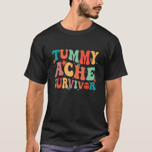Vintage Groovy Tummy Ache Survivor T-Shirt