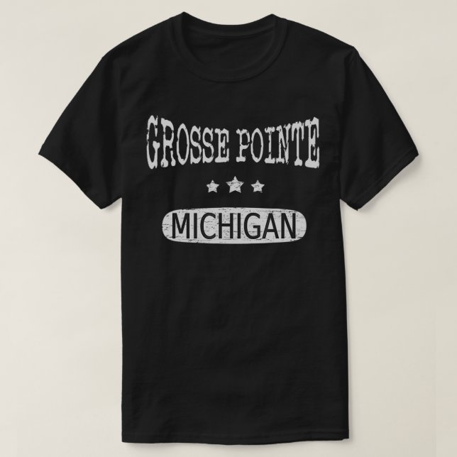 Vintage Grosse Pointe Michigan  T-Shirt (Design Front)