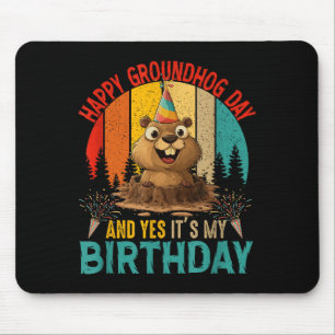Vintage Groundhog Day And My Birthday Rodent Groun Mouse Pad