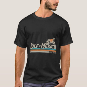 Vintage Gulf Of Mexico Since 1550 Retro Vintage Be T-Shirt