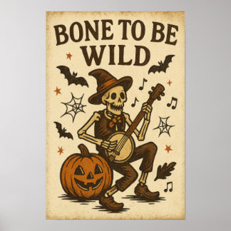 Vintage Halloween Bone to be Wild Poster