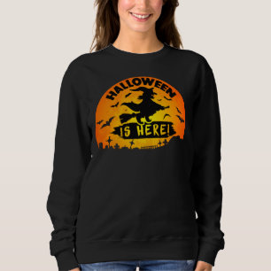 VINTAGE HALLOWEEN IS HERE  SWEATSHIRT
