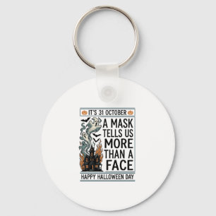Vintage Halloween Mask Quote Vector Design_1 Key Ring