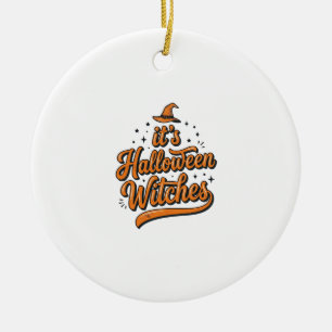 Vintage Halloween Witches Typography Shirt Design_ Ceramic Tree Decoration