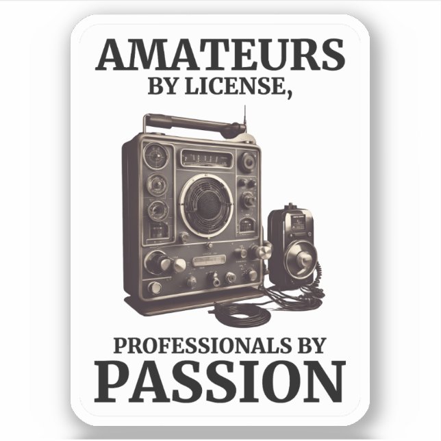 Vintage Ham Radio Enthusiast Amateurs by License (Front)
