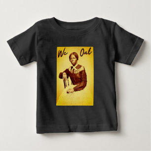 Vintage Harriet Tubman - We Out -  Black History Baby T-Shirt