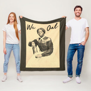 Vintage Harriet Tubman - We Out - Black History Fleece Blanket