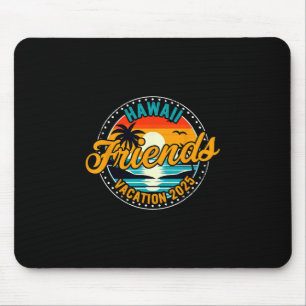 Vintage Hawaii Friends Vacation 2025 Summer Vacati Mouse Pad
