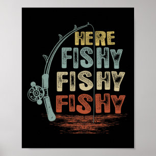 Vintage Here-fishy Shirt Funny Fishing Poster