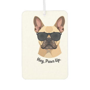Vintage Hey, Paws Up French Bulldog Sunglasses Gra Car Air Freshener