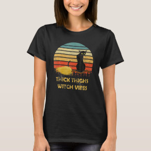 Vintage Hick Highs Witch Vibes Witchy Halloween Ca T-Shirt