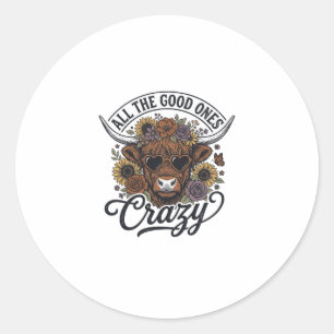 Vintage Highland Cow Floral Crazy Quote Design_1 Classic Round Sticker