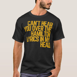 Vintage Historic Hamilton Quote T-Shirt