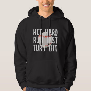 Vintage Hit Hard Run Fast Turn Left Baseball Funny Hoodie