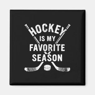 Vintage Hockey Is My Favorite Season Magnet