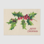 Vintage Holly Christmas Greeting  Tissue Paper<br><div class="desc">Vintage a branch of holly Christmas holiday greeting</div>