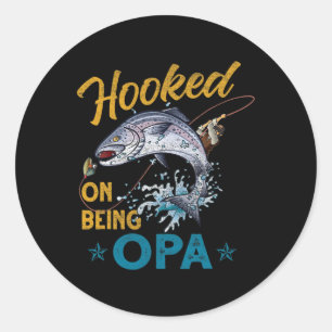 Vintage Hooked On Being Opa Funny Fishing Fathers  Classic Round Sticker