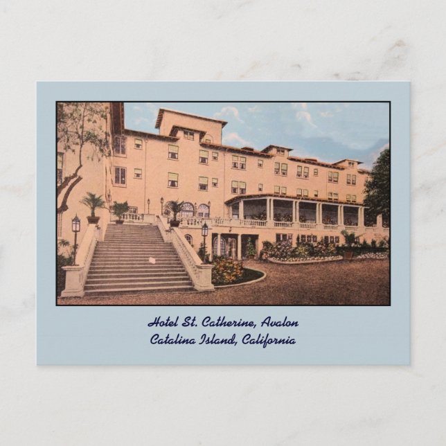 Vintage Hotel St. Catherine Avalon Postcard (Front)