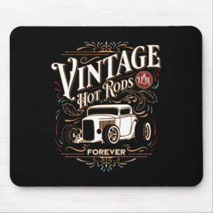 Vintage Hotrods Usa Forever Clic Car Nostalgia Des Mouse Pad