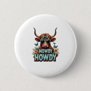 Vintage Howdy Highland Cow with Heart Sunglasses W 6 Cm Round Badge