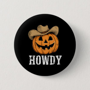 Vintage Howdy Pumpkin Cowboy Western 6 Cm Round Badge