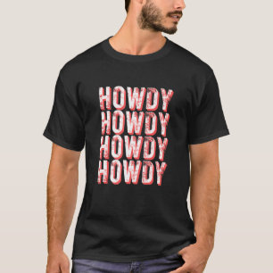Vintage Howdy Rodeo Western Country Southern Cow T-Shirt