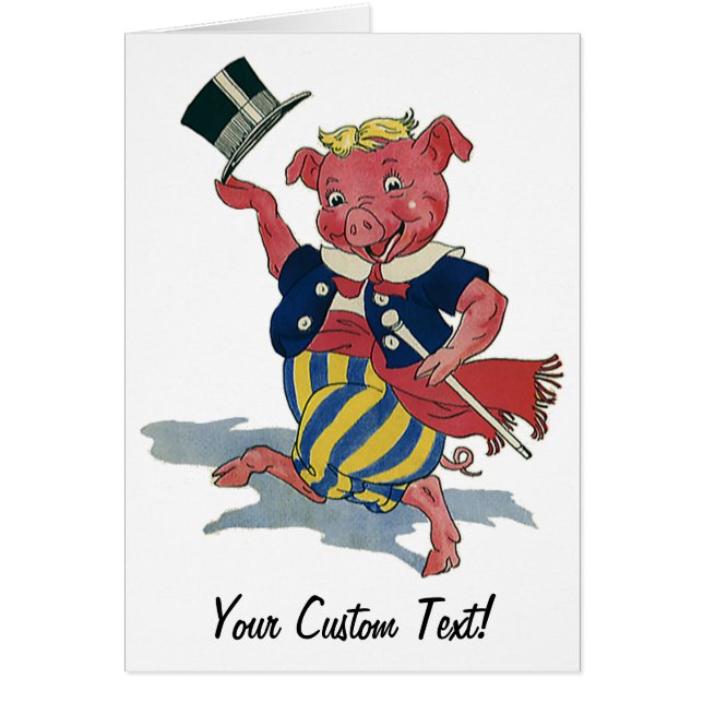 Vintage Humour, Cute Happy Dancing Pig Dances (Front)