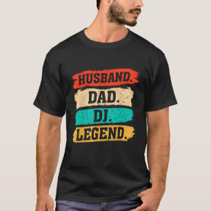 Vintage Husband Dad DJ Legend Fathers Day Cool Da T-Shirt
